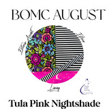 August BOMC HOWIE Fabric KIT - Tula PInk Nightshade - only 1 available