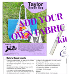 Taylor Beach Bag - Just ADD YOUR OWN FABRIC kit - BLACK mesh